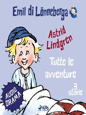 cover image of Emil di Lönneberga. Tutte le avventure